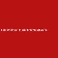 Exorbitanter Eisen-Briefbeschwerer