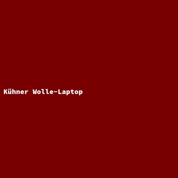 K&uuml;hner Wolle-Laptop
