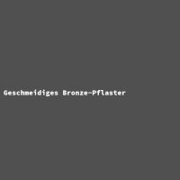 Geschmeidiges Bronze-Pflaster